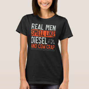 Farmer  Tractor  Farm Rancher  Real Men Smell Like T-Shirt