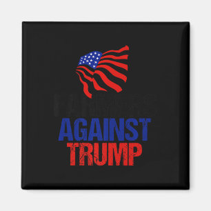 Farmers Against Trump Anti Donald Trump American F Magnet