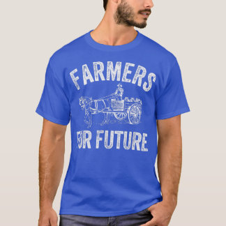 Farmers For Future Farmers Demonstration Agricultu T-Shirt