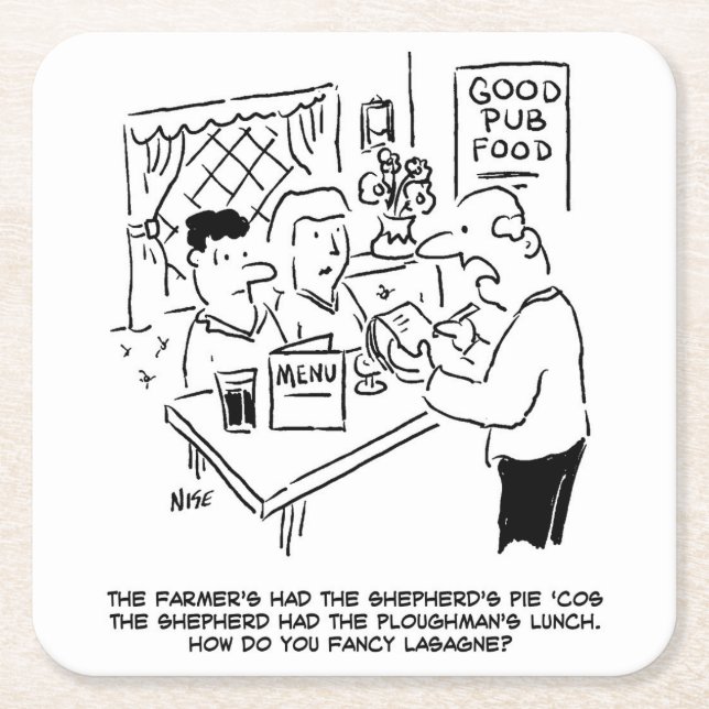 Farmer's Had the Shepherd's Pie Square Paper Coaster (Front)