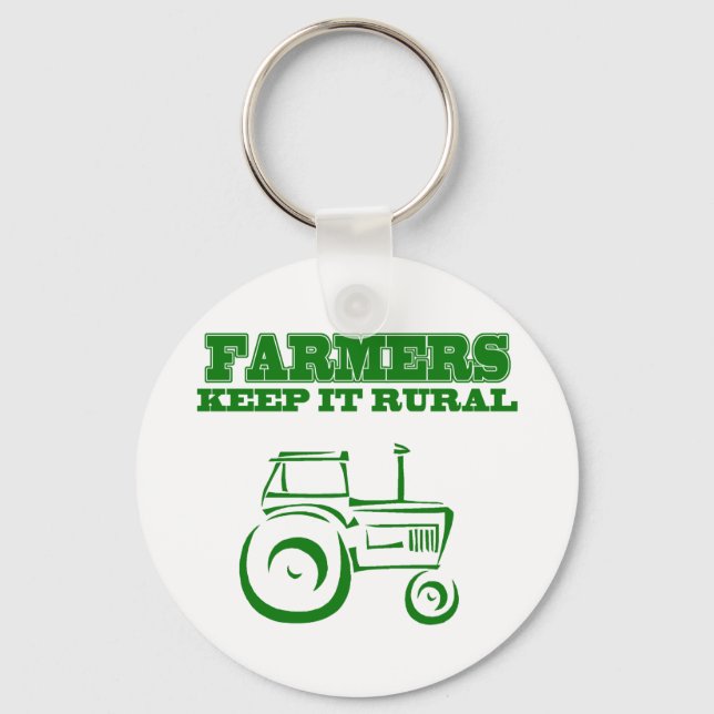 Farmers Keep It Rural Key Ring (Front)