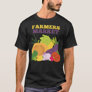 Farmers Market All Fresh Organic Vegetables for Ve T-Shirt