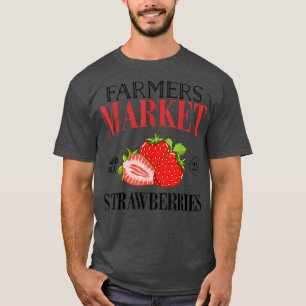 Farmers Market Pick Daily Strawberry T-Shirt