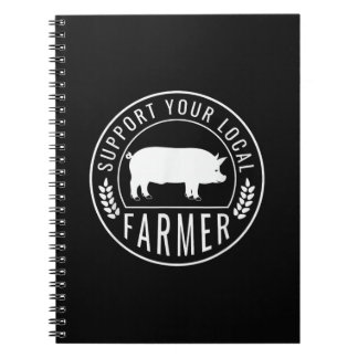 Farmers Market Support Your Local Pig Farmer Ranch Notebook
