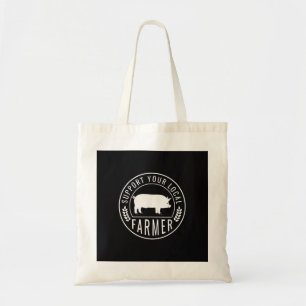 Farmers Market Support Your Local Pig Farmer Ranch Tote Bag