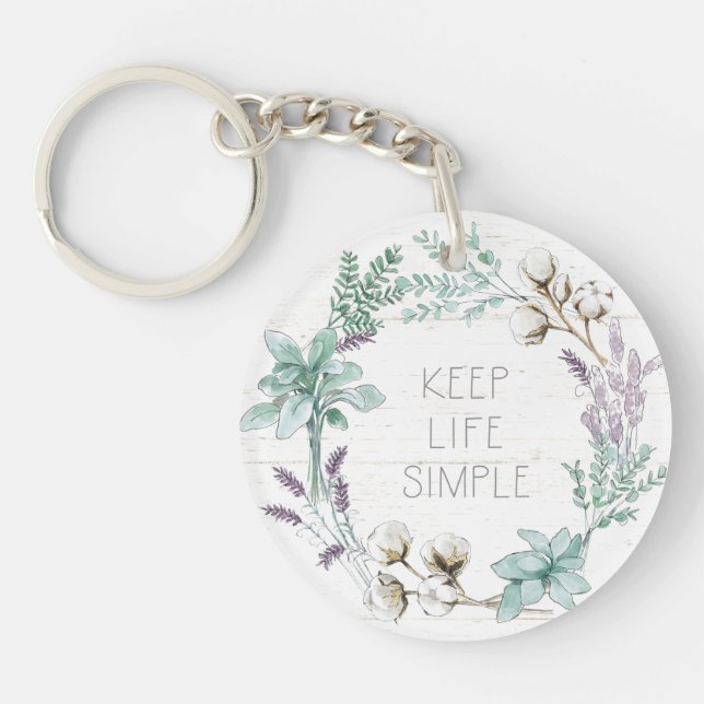 Farmhouse Cotton Typography - Keep Life Simple Key Ring (Front)