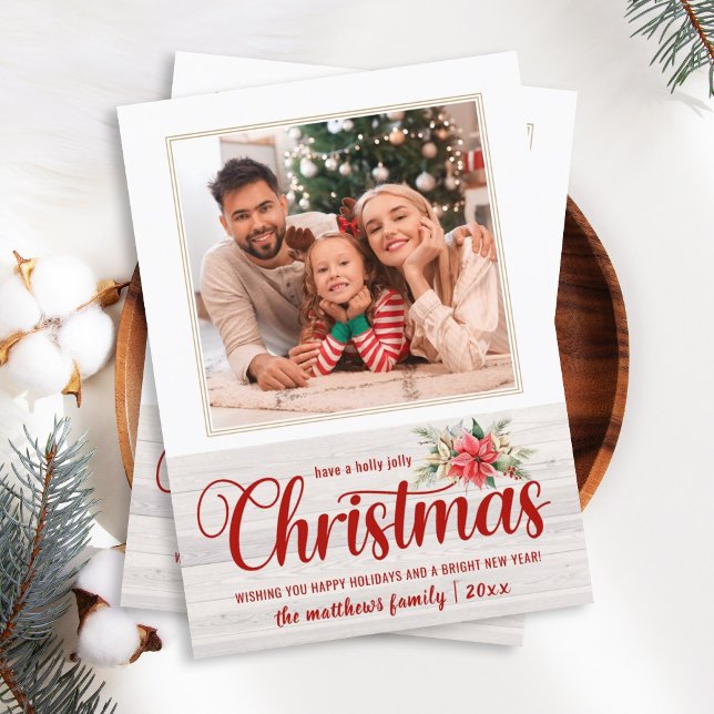 Farmhouse Poinsettia Holly Jolly Christmas 1 Photo Holiday Card (Creator Uploaded)