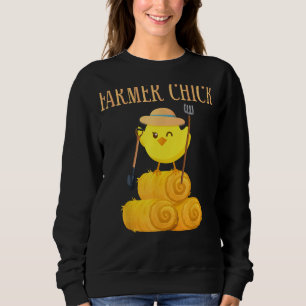 Farming Farmer Girl Chicken Farmer Chick Sweatshirt