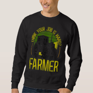Farming Farmer Tractor Vintage Retro Think Your Jo Sweatshirt