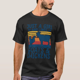 Farming Shirts Just A Girl Who Loves Chickens Goat