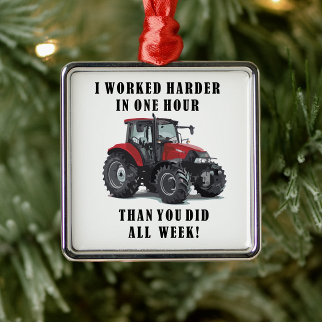 Farming Tractor Hard Work Quotes Metal Ornament (Tree)