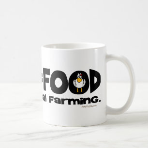 Farms = Food Coffee Mug