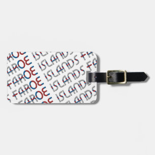 Faroe Islands Flag Colours Typography Pattern Luggage Tag