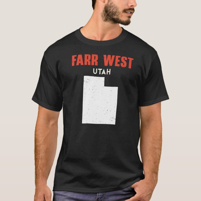 Farr West Utah USA State America Travel Utahan   T-Shirt (Front)
