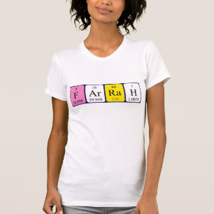 Farrah periodic table name shirt