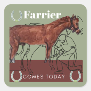 farrier comes today square sticker