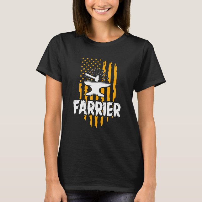 Farrier Flag Work Tool Horseshoe Hoof Trimming Equ T-Shirt (Front)