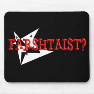 Farshtaist Mouse Pad