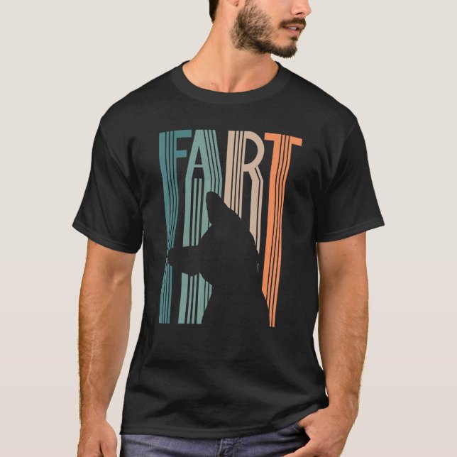 Fart For A Frenchie Owner T-Shirt (Front)