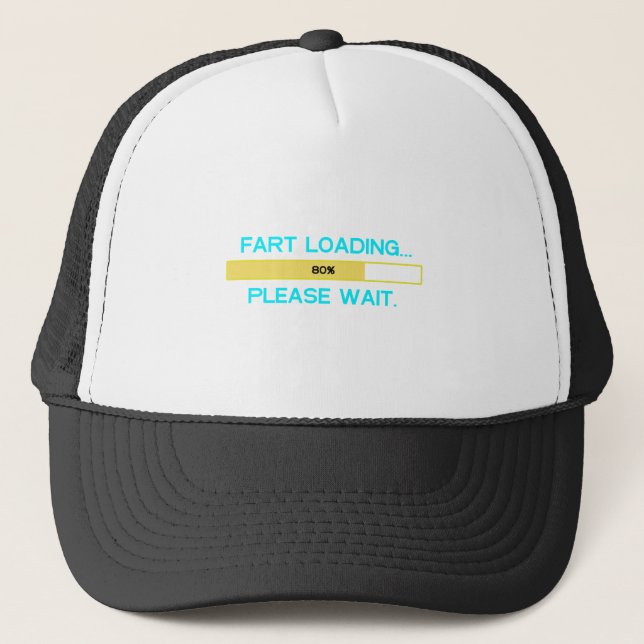 Fart loading... Please wait Trucker Hat (Front)