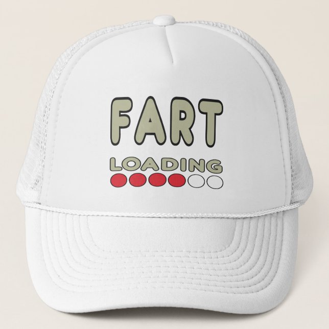 Fart Loading Trucker Hat (Front)