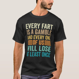 Fart Men Women Dad Mom Teen Boys Girls Kids  Farti T-Shirt