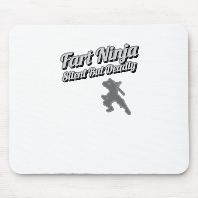 Fart Ninja Silent But Deadly Shirt Mouse Pad (Front)