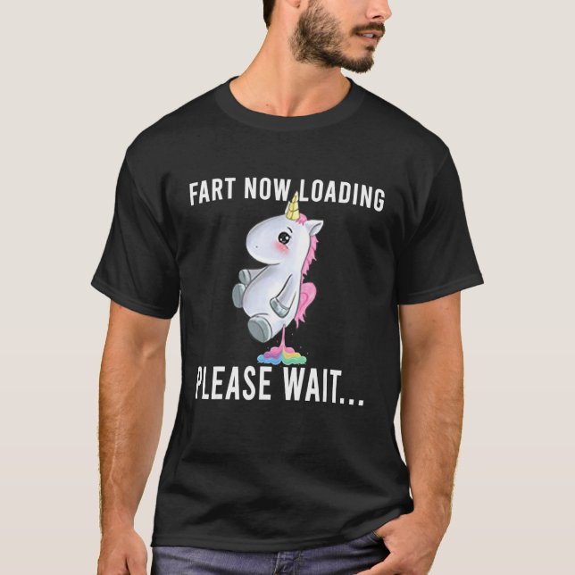 Fart Now Loading Please Wait Funny T-Shirt (Front)