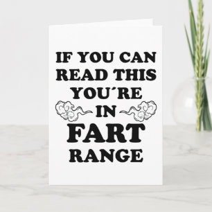 Fart Range Funny Saying Fun Bloating Farting Gift Card