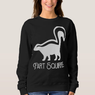 Fart Squirrel Skunk Animal 1 Sweatshirt