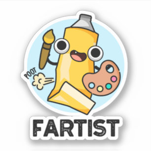 Fartist Funny Artist Pun 