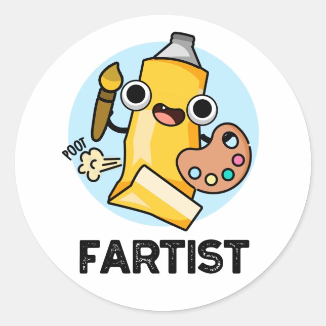 Fartist Funny Artist Pun  Classic Round Sticker (Front)