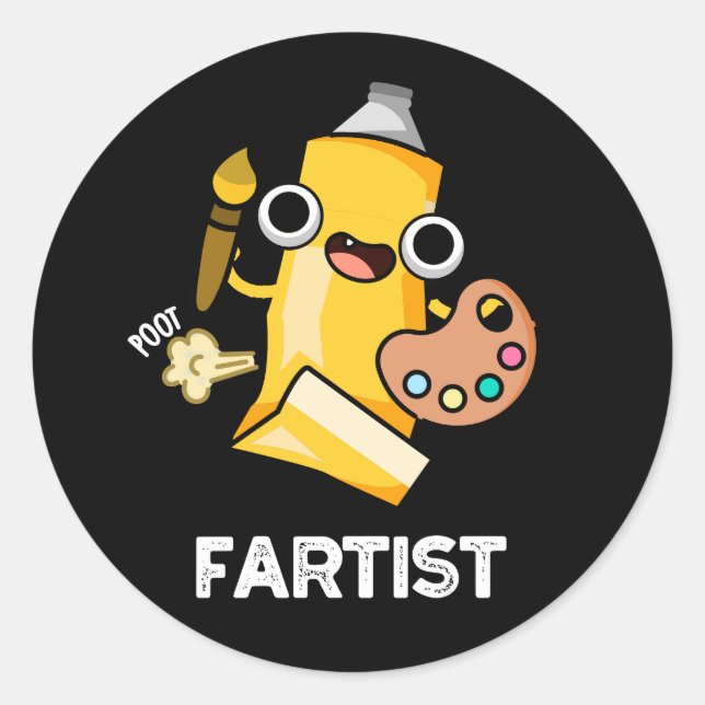Fartist Funny Artist Pun Dark BG Classic Round Sticker (Front)