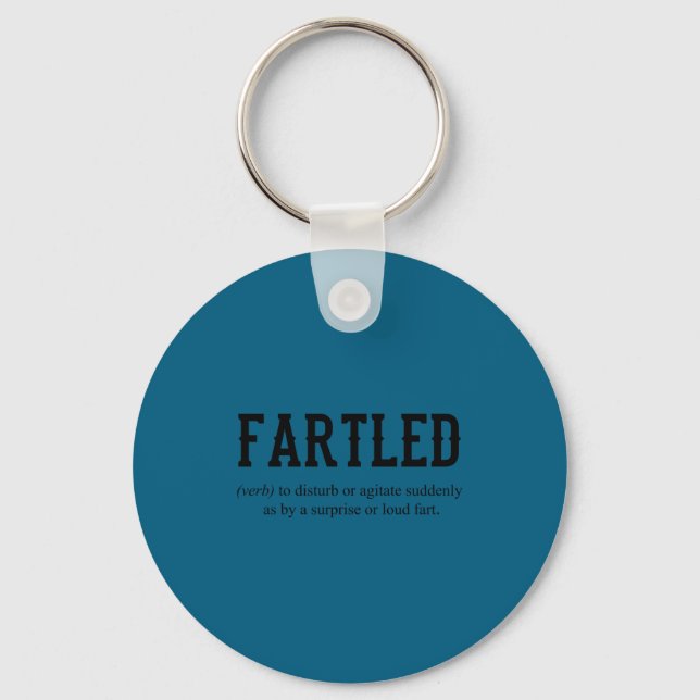 Fartled Joke Dad Funny Saying Office Craftsman  Key Ring (Front)