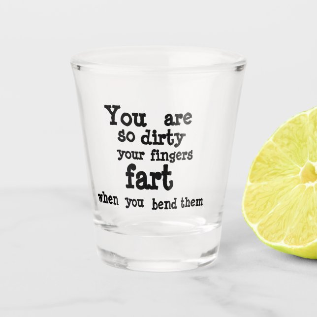 Farty Fingers  line   Shot Glass (Front)