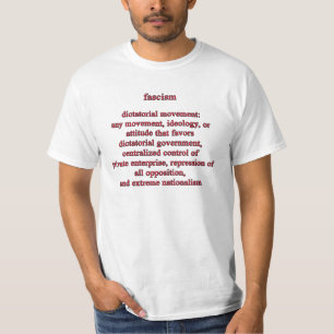Fascism Defination T-Shirt