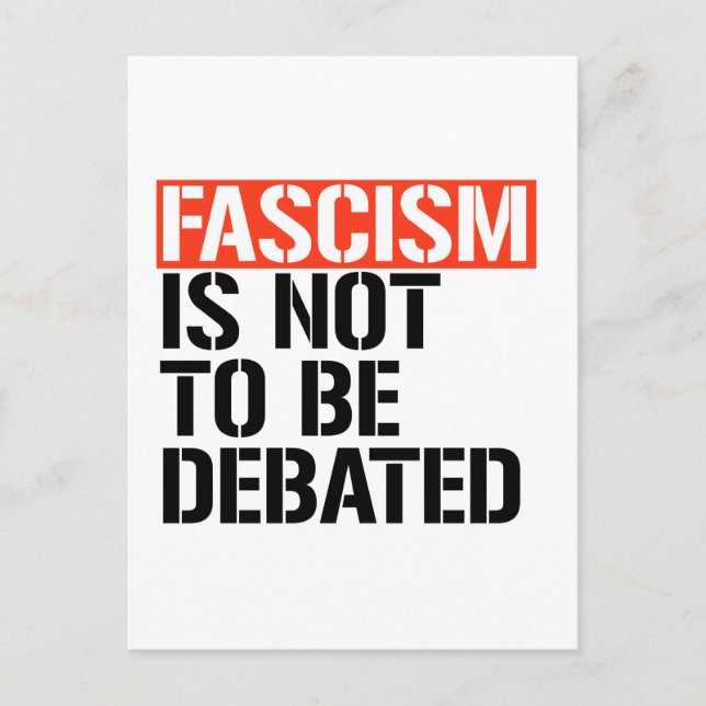 Fascism is not to be debated postcard (Front)