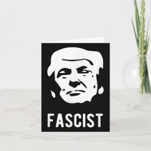 Fascist Anti-trump Card