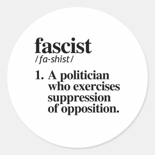 Fascist Definition Classic Round Sticker (Front)