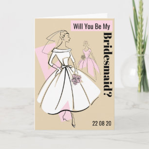 Fashion Bride Neutral Be My Bridesmaid Text card