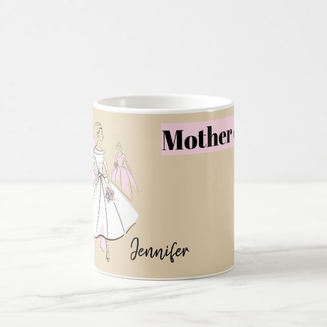 Fashion Bride Neutral Group Mother the Bride Name Coffee Mug (Center)