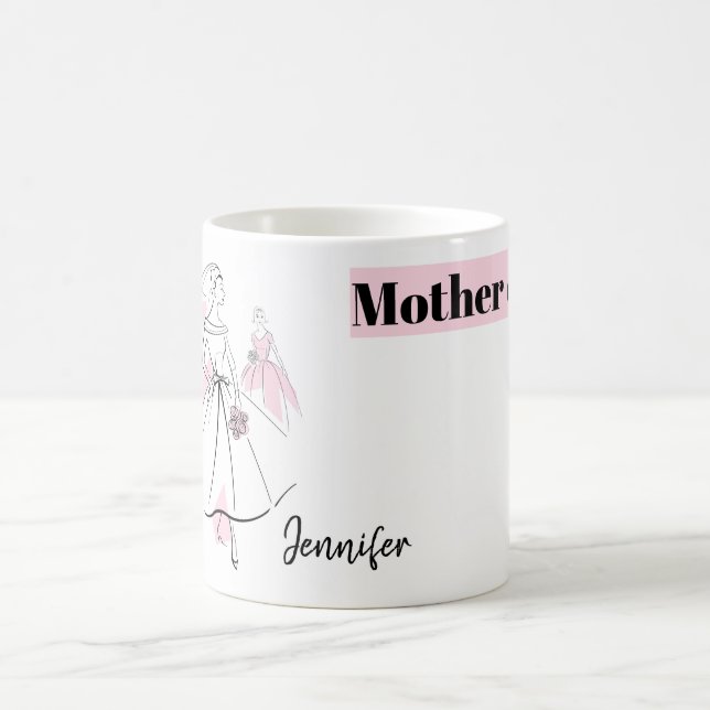 Fashion Bride Pink Group Mother of the Bride Name Coffee Mug (Center)