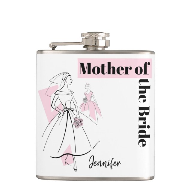 Fashion Bride Pink Mother of the Bride Name flask (Front)
