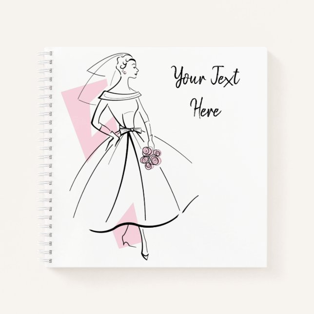 Fashion Bride Pink Text notebook square (Front)
