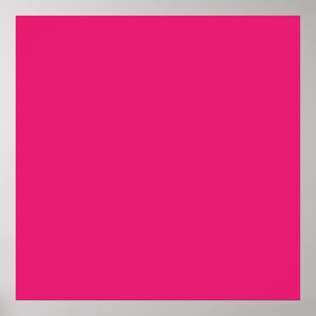 Fashion Hot Pink Personalised Colour Background Poster (Front)