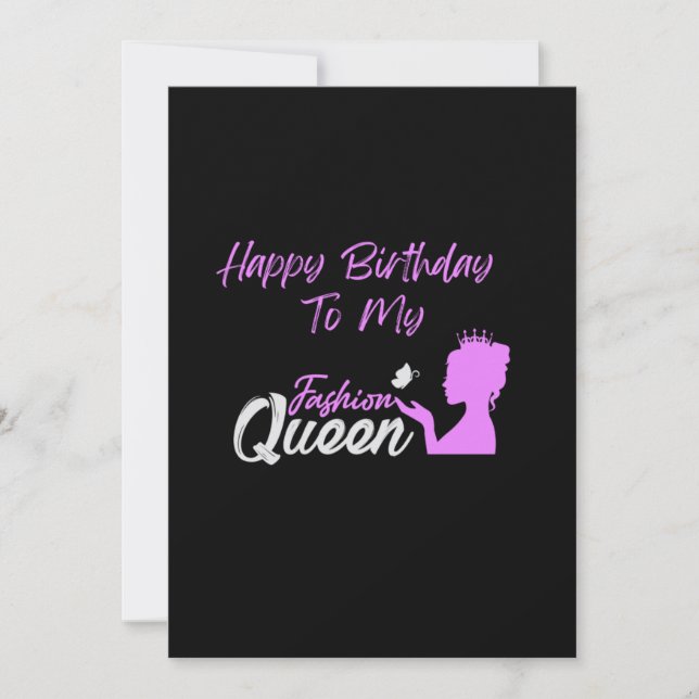 Fashion Queen Birthday Card (Front)