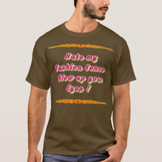 Fashion quotes T-Shirt