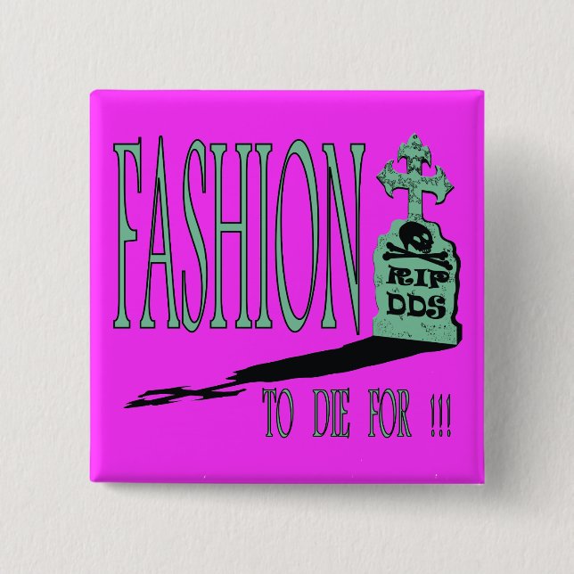 FASHION TO DIE FOR !!! mint/electric pink 15 Cm Square Badge (Front)
