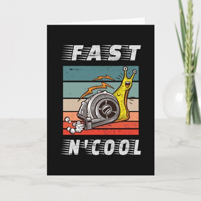 Fast and cool turbo snail fast n cool card (Front)
