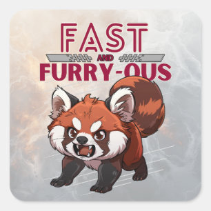 Fast and Furry-ous - Red Panda - Red Square Sticker